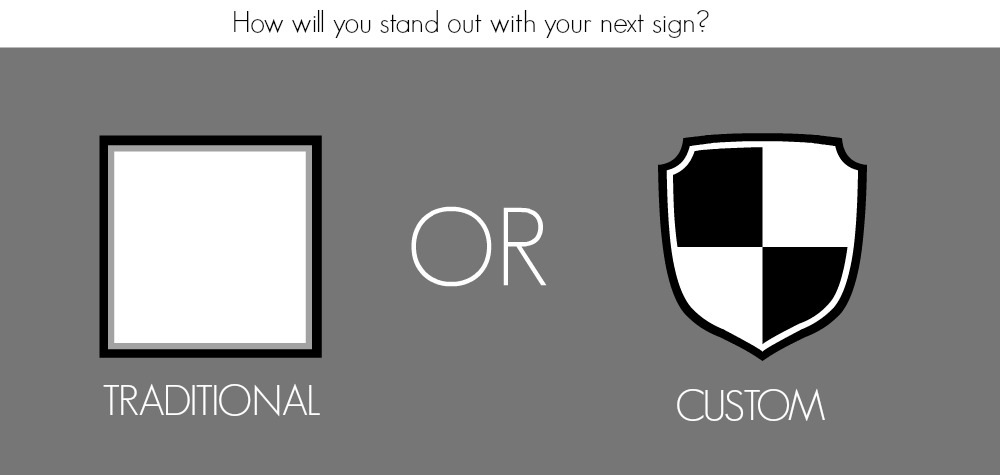 why-settle-for-just-a-square-or-rectangle-shaped-sign